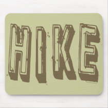 Hike, Hiker, Hiking mousepads by GreenNeighbor Hike, Hiker, Hiking mousepads