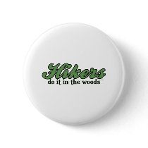 Hikers Do it in The Woods buttons