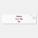 Hikers Turn Me On Bumper Sticker