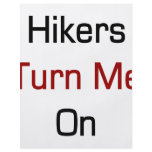 Hikers Turn Me On flyers