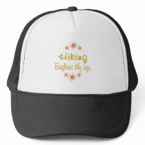 Hiking Brightens My Life hats