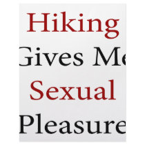 Hiking Gives Me Sexual Pleasure letterhead