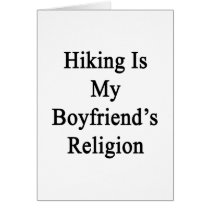 Hiking Is My Boyfriend's Religion Cards