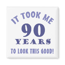 Hilarious 90th Birthday Gag Gifts Refrigerator Magnets