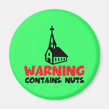 Hilarious atheist refrigerator magnet