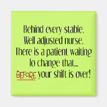 Hilarious Nurse Gifts "Behind Every Stable Nurse" Fridge Magnets