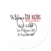 Hilarious Nurse Saying T-Shirt/Gifts stickers by gailg1957 Hilarious Nurse Saying T-Shirt/Gifts stickers
