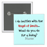Hilarious Nurse T-Shirts and Gifts Pins