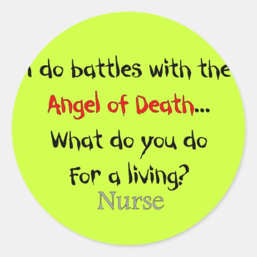 Hilarious Nurse T-Shirts and Gifts Stickers