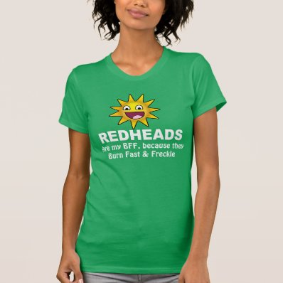 Hilarious Redhead BFF T Shirts