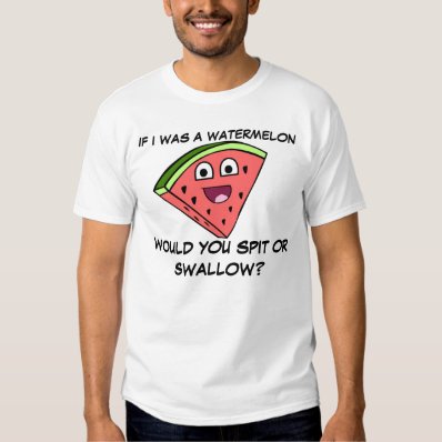 Hilarious Watermelon Joke Tee Shirt