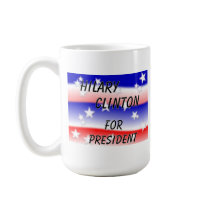 Hilary Clinton For President Fading Red White And Coffee Mug
