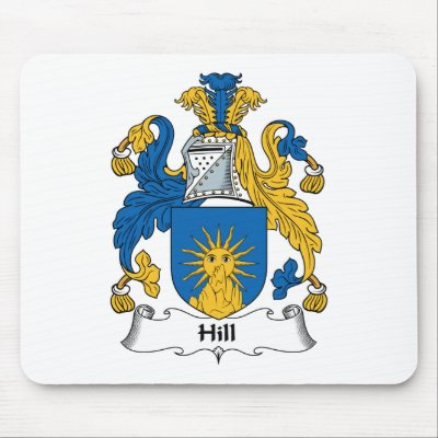 Hill Family Crest Mouse Pad by coatsofarms