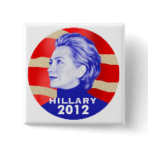 HILLARY 2012 Button
