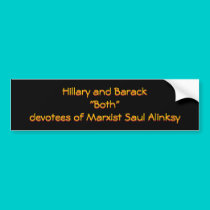 Hillary and Barack "Both" devotees of Marxist S... bumper stickers by jenniekurono Hillary and Barack "Both" devotees of Marxist S... bumper stickers