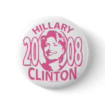 Hillary Clinton 2008  Button 