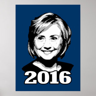 HILLARY CLINTON 2016 Candidate Posters
