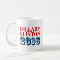 HILLARY CLINTON 2016 CLASSIC.png mugs