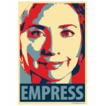 Hillary Clinton - Empress: OHP Ladies Top Shirt