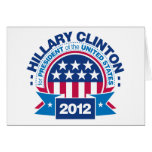 Hillary Clinton for President 2012 Card