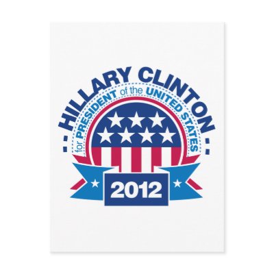 hillary clinton 2012. Hillary Clinton for President