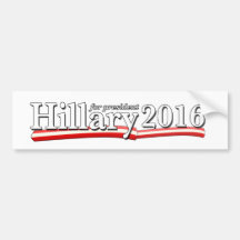 Hillary Clinton for President 2016 Bumper Stickers