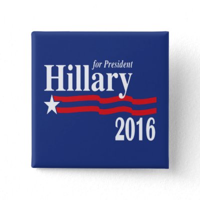 Hillary Clinton For President 2016 Pinback Button