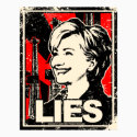 Hillary Clinton: LIES! Distressed posters
