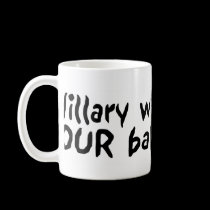 Hillary Eat Babies Mug