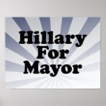 HILLARY FOR NEW YORK MAYOR -.png Print