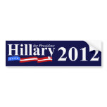 Hillary For President 2012 bumper stickers