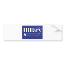 Hillary for President! Bumper Stickers