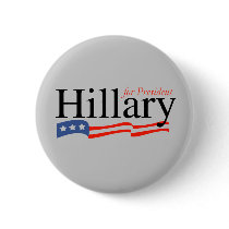 Hillary for President Button by hillaryshirts Hillary for President Button