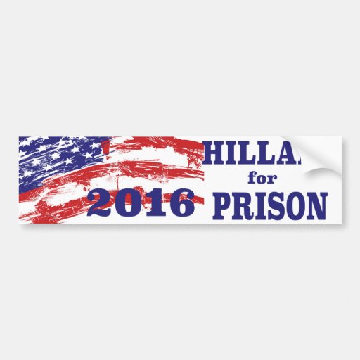 Hillary For Prison Bumper Sticker Zazzle 2917