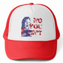 Hillary Harpy -- NO YOU AIN'T, 'Bama! hats