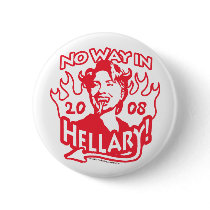 Hillary Hell Button by BewareHillary Hillary Hell Button