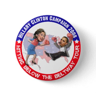 Hillary Hitting Below the Beltway Button by mysteryms