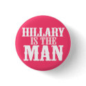 HIllary is the MAN button