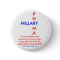 HILLARY, Phrma: A Cross Democrats should not bear. Pins