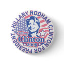 Hillary Rodham Clinton For President Button 