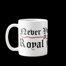 Hillary Royal Bitch Mug mugs