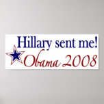 Hillary Sent Me! (Obama 2008) Poster