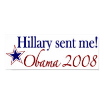 Hillary Sent Me! (Obama 2008) posters