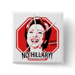 Hillary Stop Bitch Button