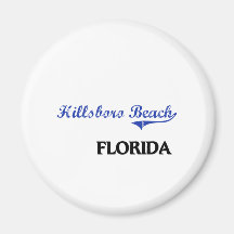 Hillsboro Beach Florida City Classic Fridge Magnet