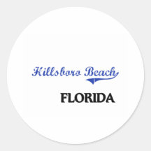 Hillsboro Beach Florida City Classic Round Sticker
