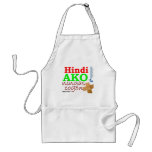 Hindi Ako Ningas cogon Pinoy Ako Apron