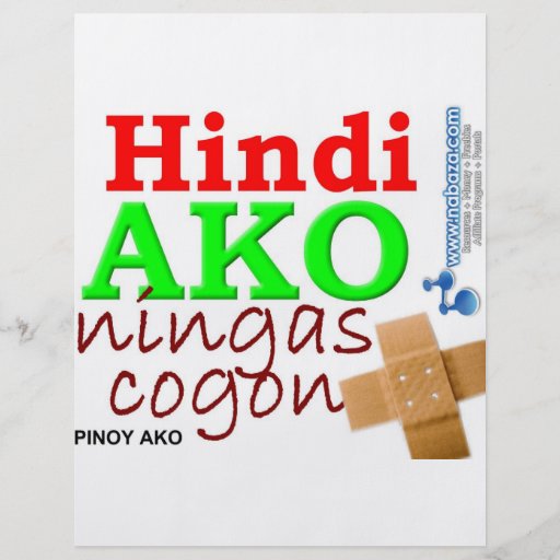 Hindi Ako Ningas cogon Pinoy Ako Flyer Design | Zazzle