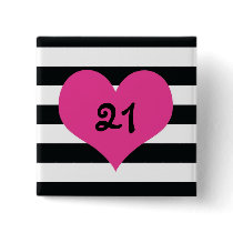 Hip Chick 21st Brithday Button