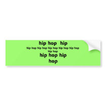 hip hop bumper sticker bumper stickers by LL11funway hip hop bumper sticker bumper stickers